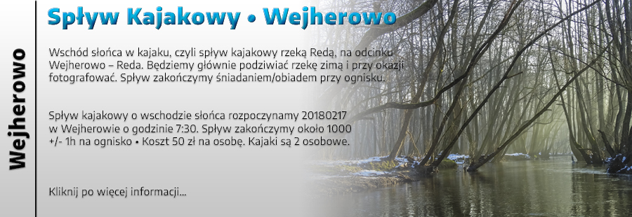 Fotograficzny Spyw Kajakowy Wejherowo - Reda