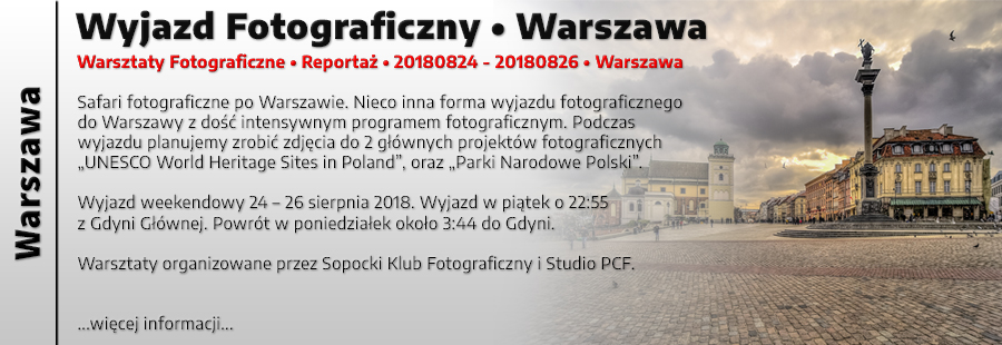 Wyjazd Fotograficzny - Warszawa