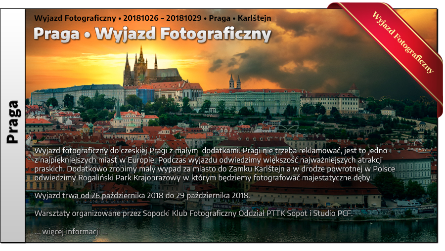 Praga - Wyjazd Fotograficzny