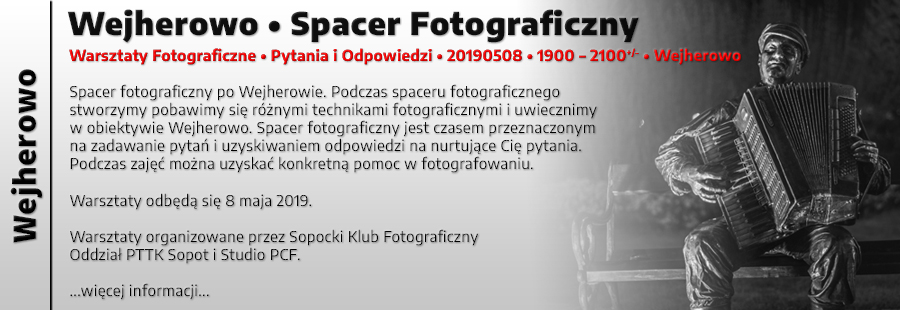 Wejherowo - Spacer Fotograficzny