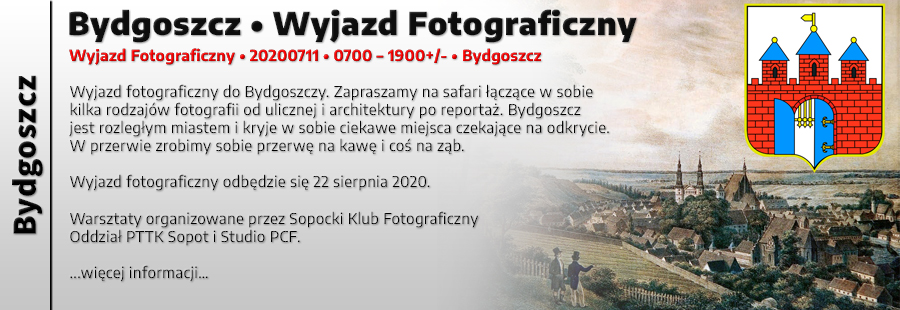 Bydgoszcz - Wyjazd Fotograficzny