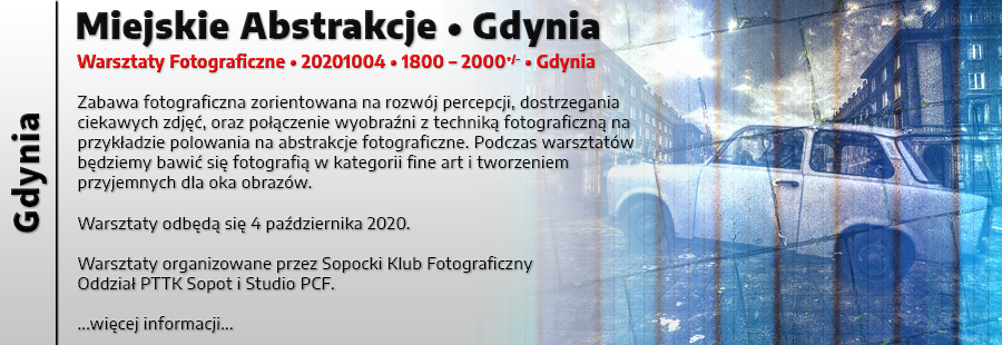 Abstrakcje Fotograficzne - Gdynia