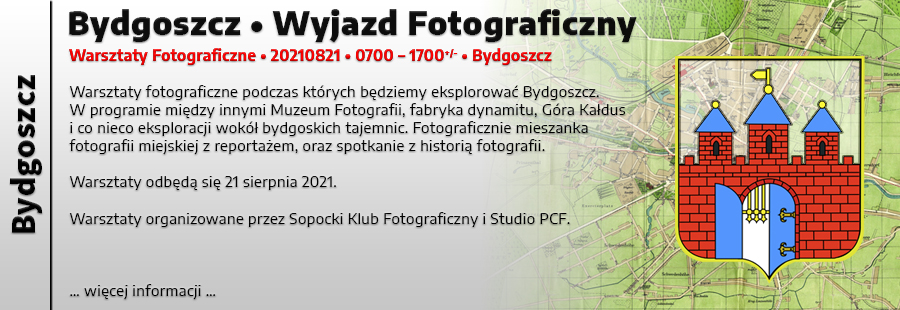 Bydgoszcz- Wyjazd Fotograficzny