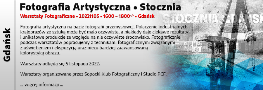 Fotografia Artystyczna - Stocznia Gdańsk